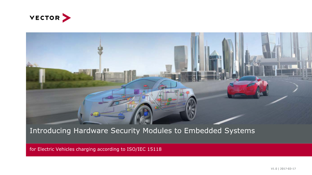 Introducing Hardware Security Modules to Embedded Systems for Electric Vehicles Charging According to ISO/IEC 15118