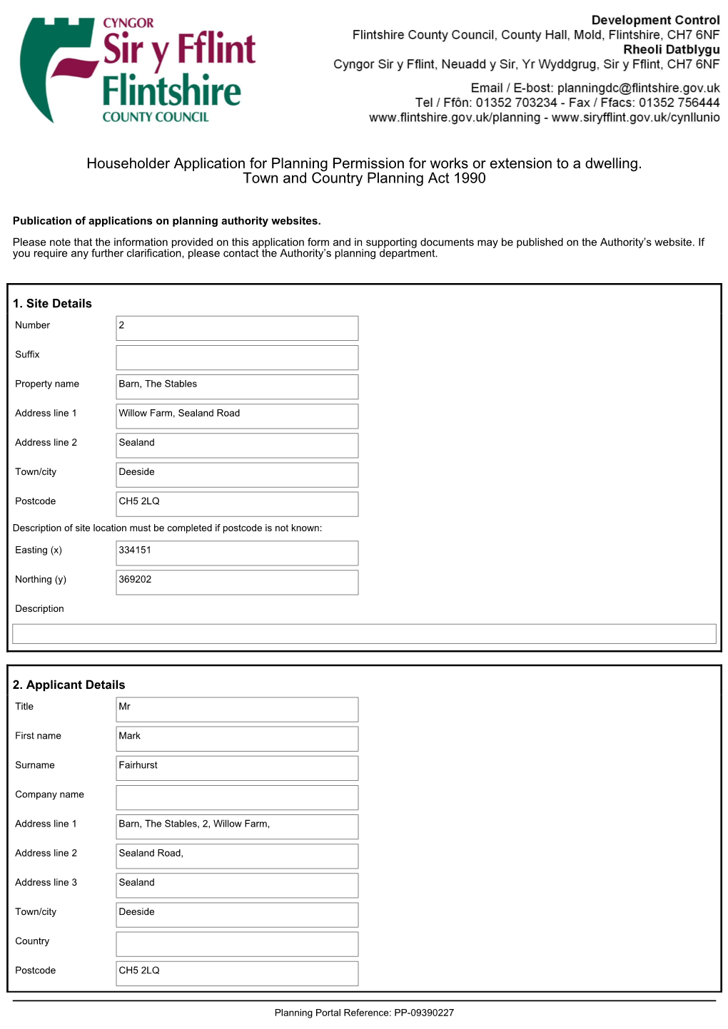 Householder Application for Planning Permission for Works Or Extension to a Dwelling. Town and Country Planning Act 1990