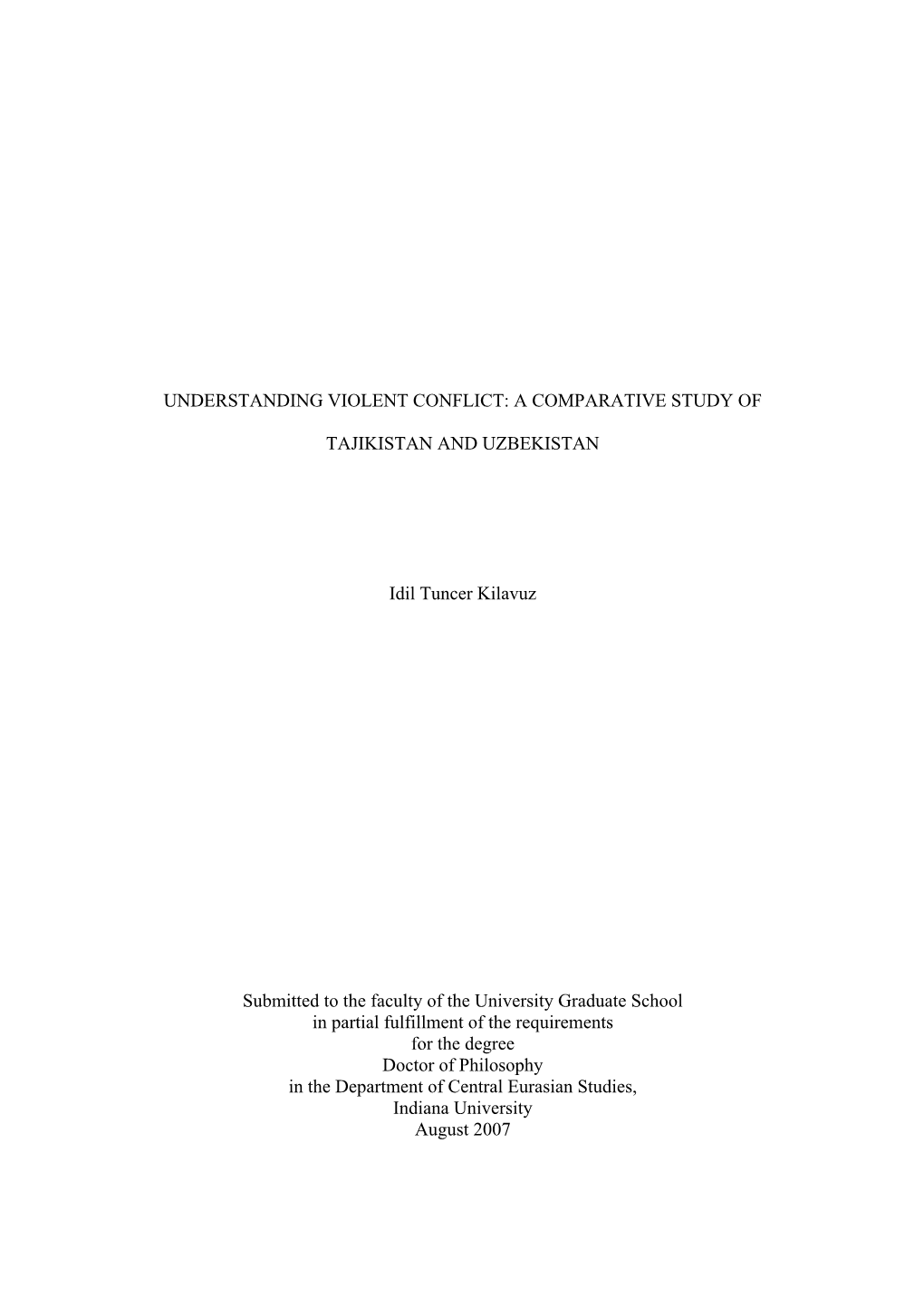 Understanding Violent Conflict: a Comparative Study Of