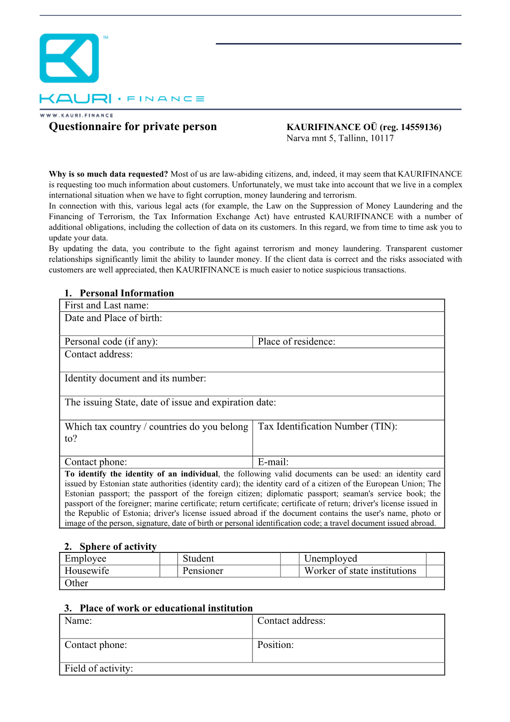 Questionnaire for Private Person KAURIFINANCE OÜ (Reg