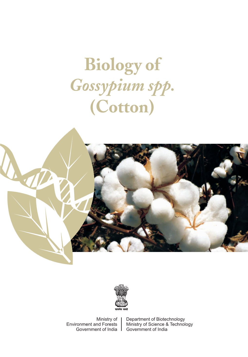 Biology of Gossypium Spp. (Cotton)