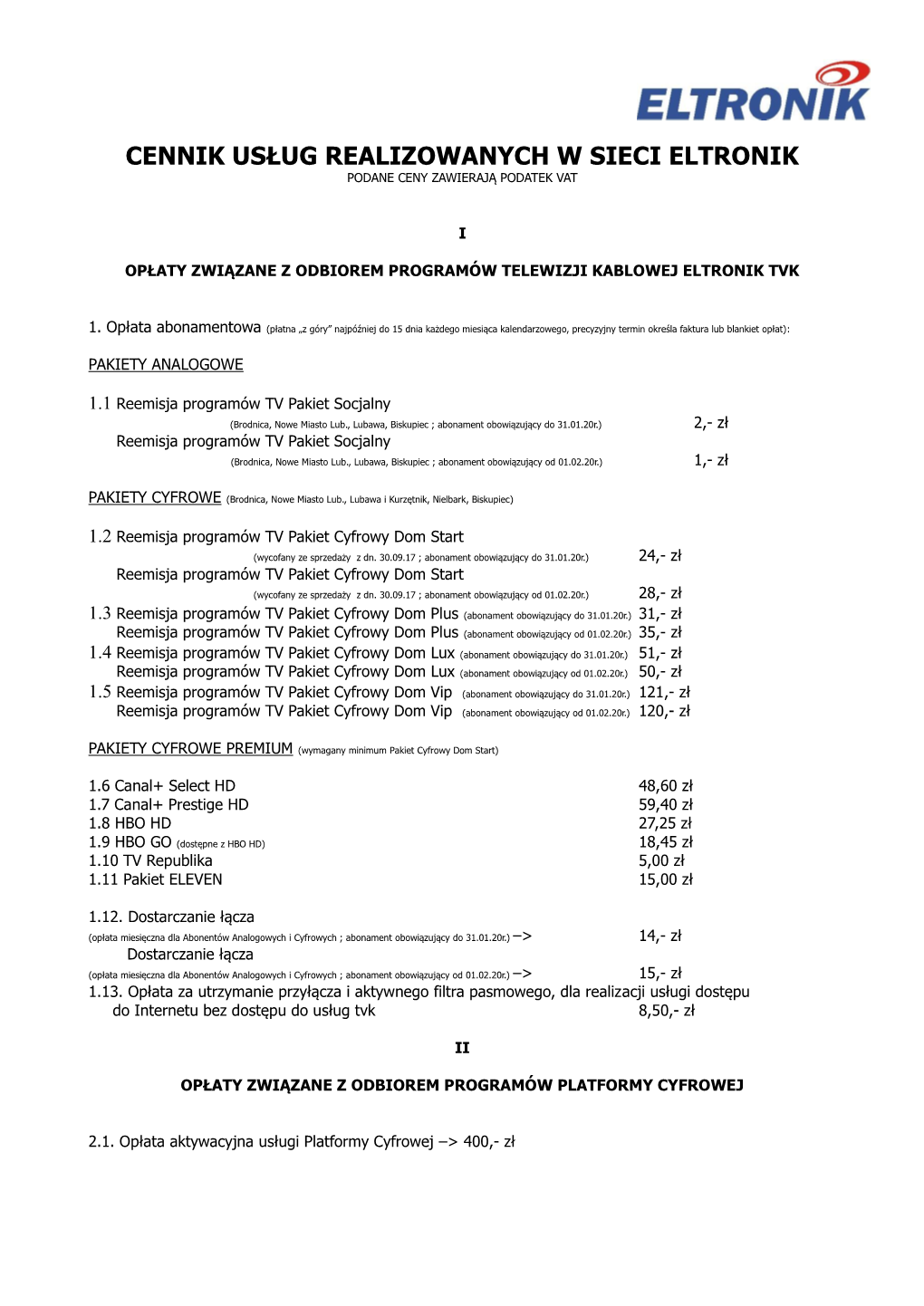 Cennik Usług Realizowanych W Sieci Eltronik Podane Ceny Zawierają Podatek Vat