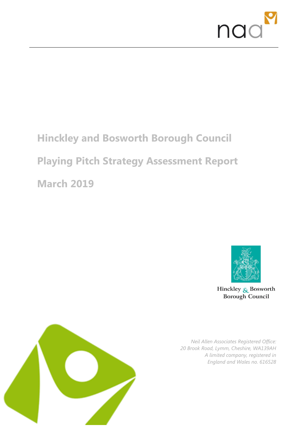 Playing Pitch Strategy Assessment Report 2019
