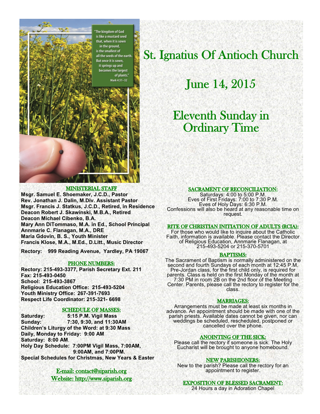 St. Ignatius of Antioch Church June 14, 2015 Eleventh Sunday in Ordinary