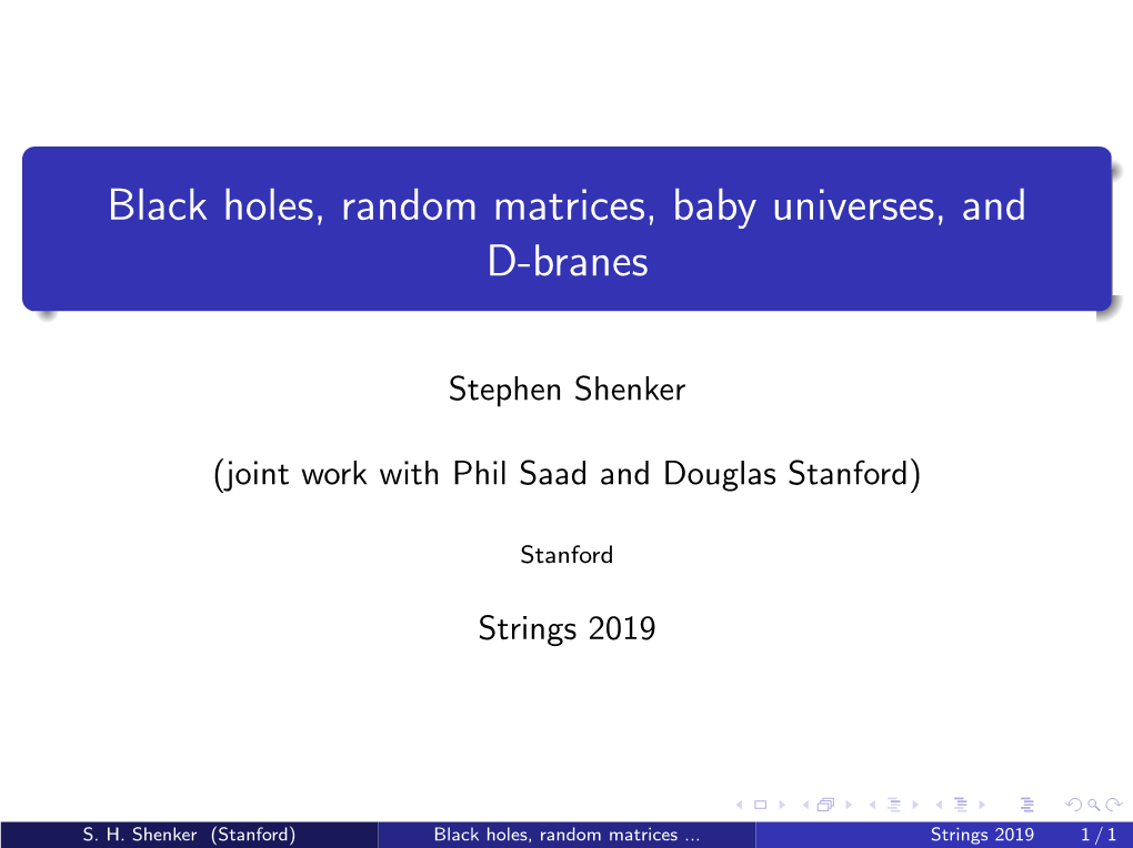 Black Holes, Random Matrices, Baby Universes, and D-Branes