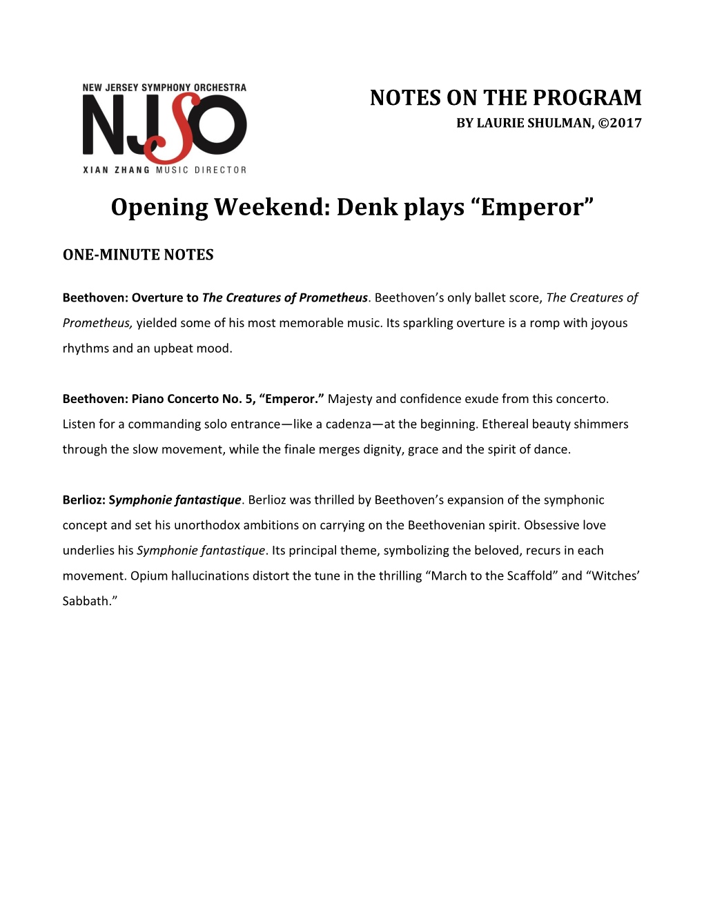 Opening Weekend: Denk Plays “Emperor”