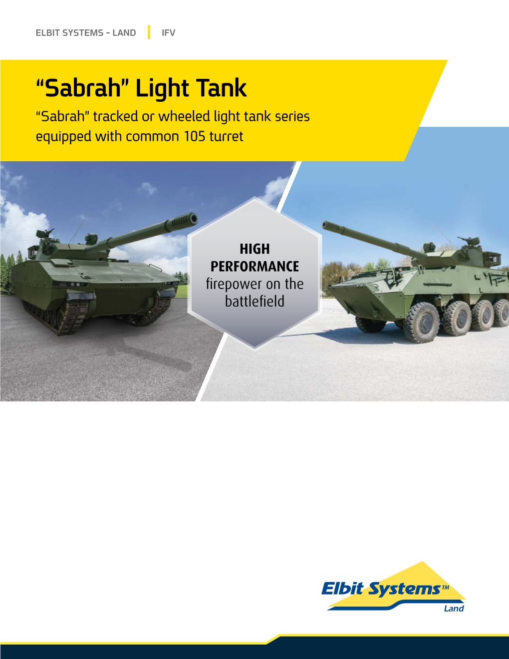 “Sabrah” Light Tank “Sabrah” Tracked Or Wheeled Light Tank Series Equipped with Common 105 Turret