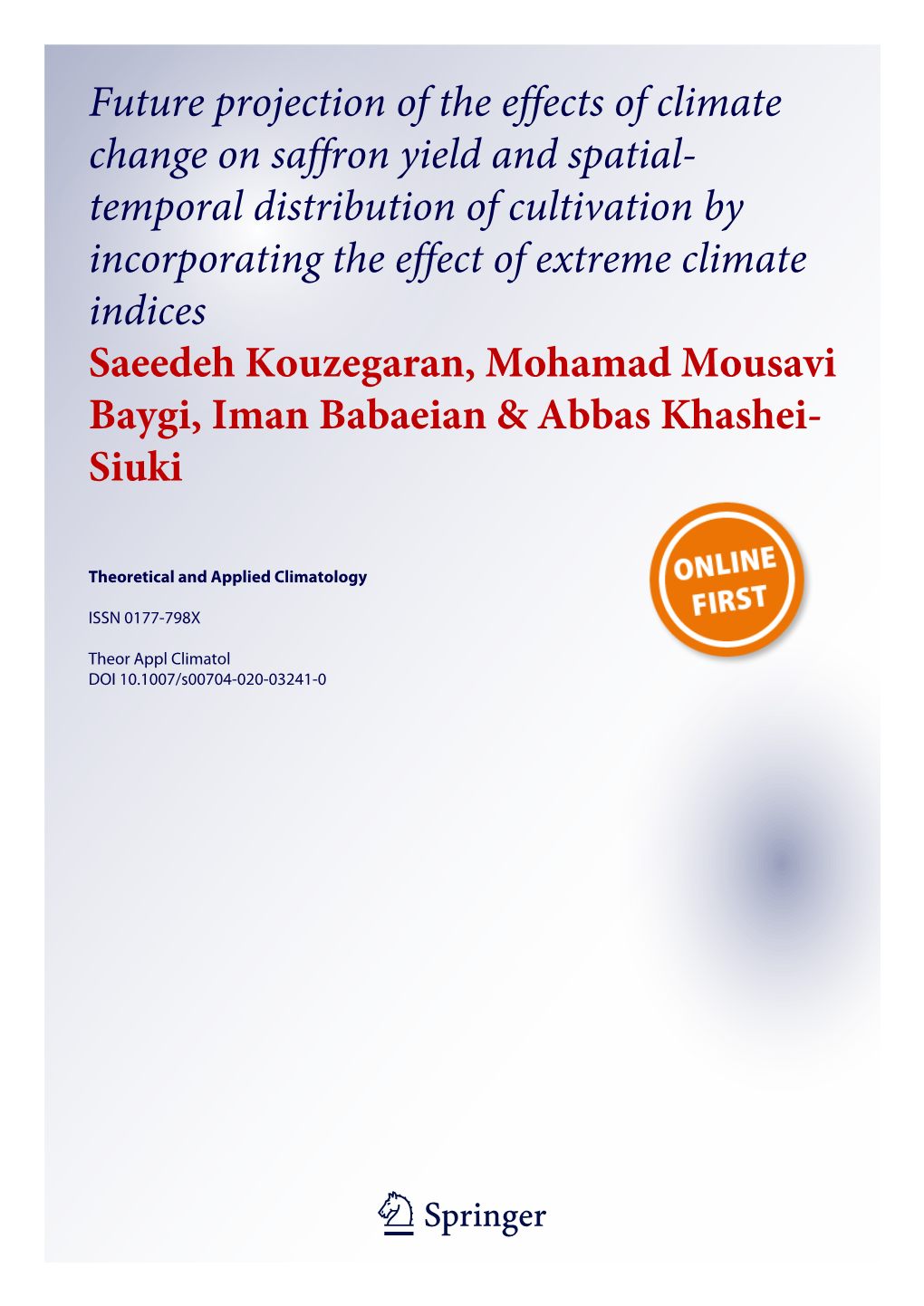 Future Projection of the Effects of Climate Change on Saffron Yield