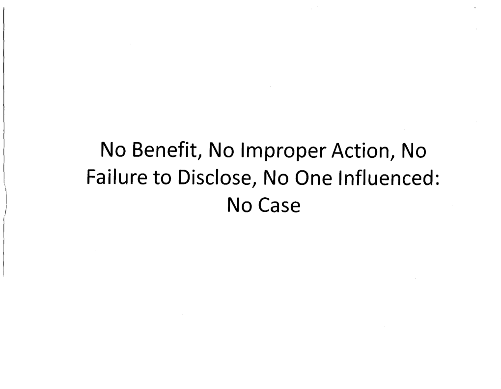 No Benefit, No Improper Action, No Failure to Disclose, No One