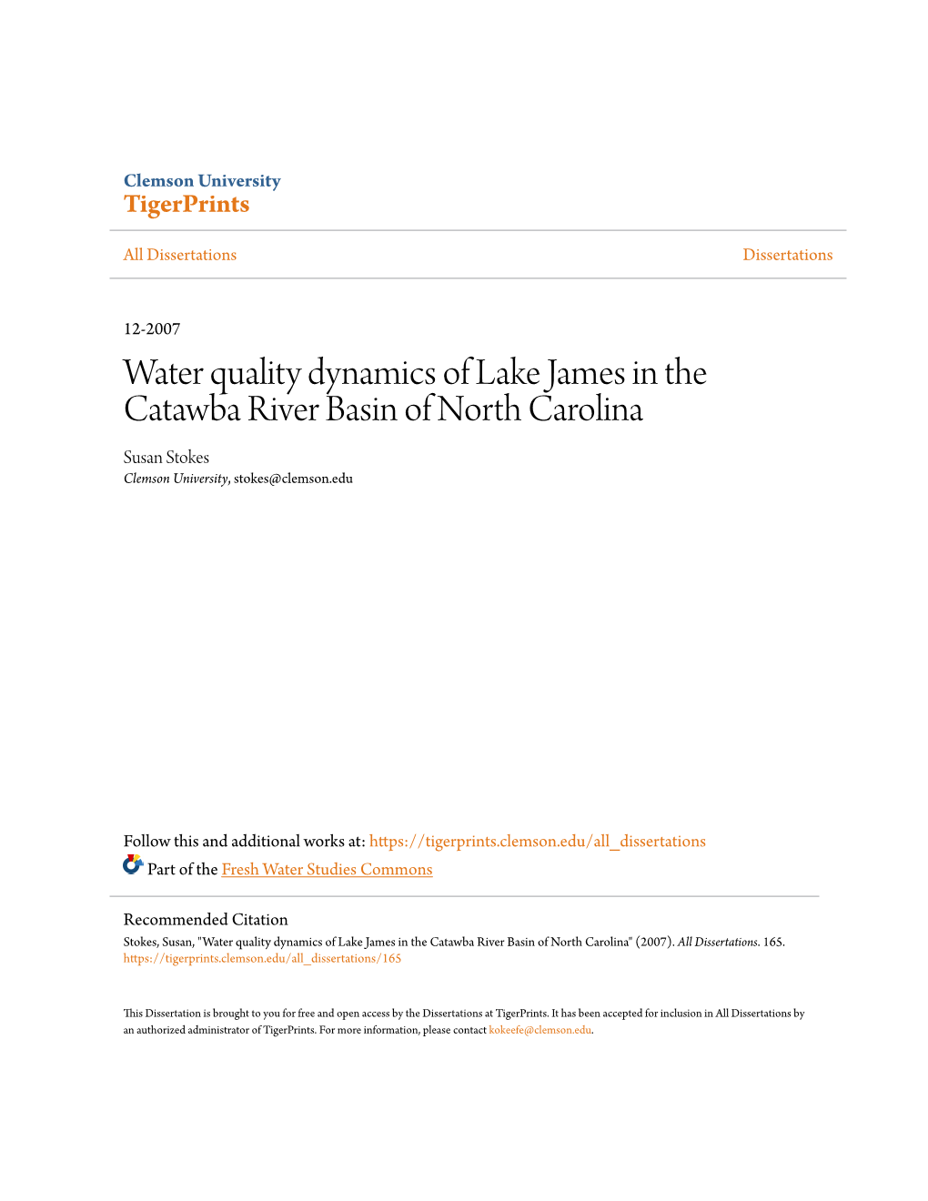 Water Quality Dynamics of Lake James in the Catawba River Basin of North Carolina Susan Stokes Clemson University, Stokes@Clemson.Edu