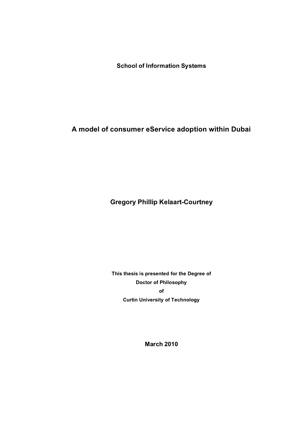 A Model of Consumer Eservice Adoption Within Dubai