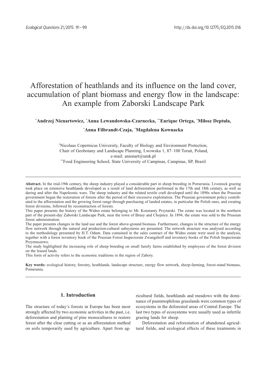 Afforestation of Heathlands and Its Influence On