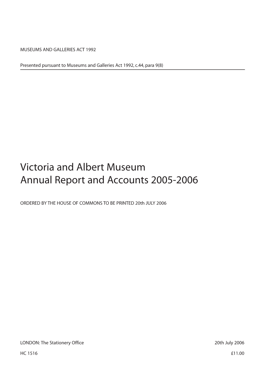 Victoria and Albert Museum Annual Report and Accounts 2005-2006