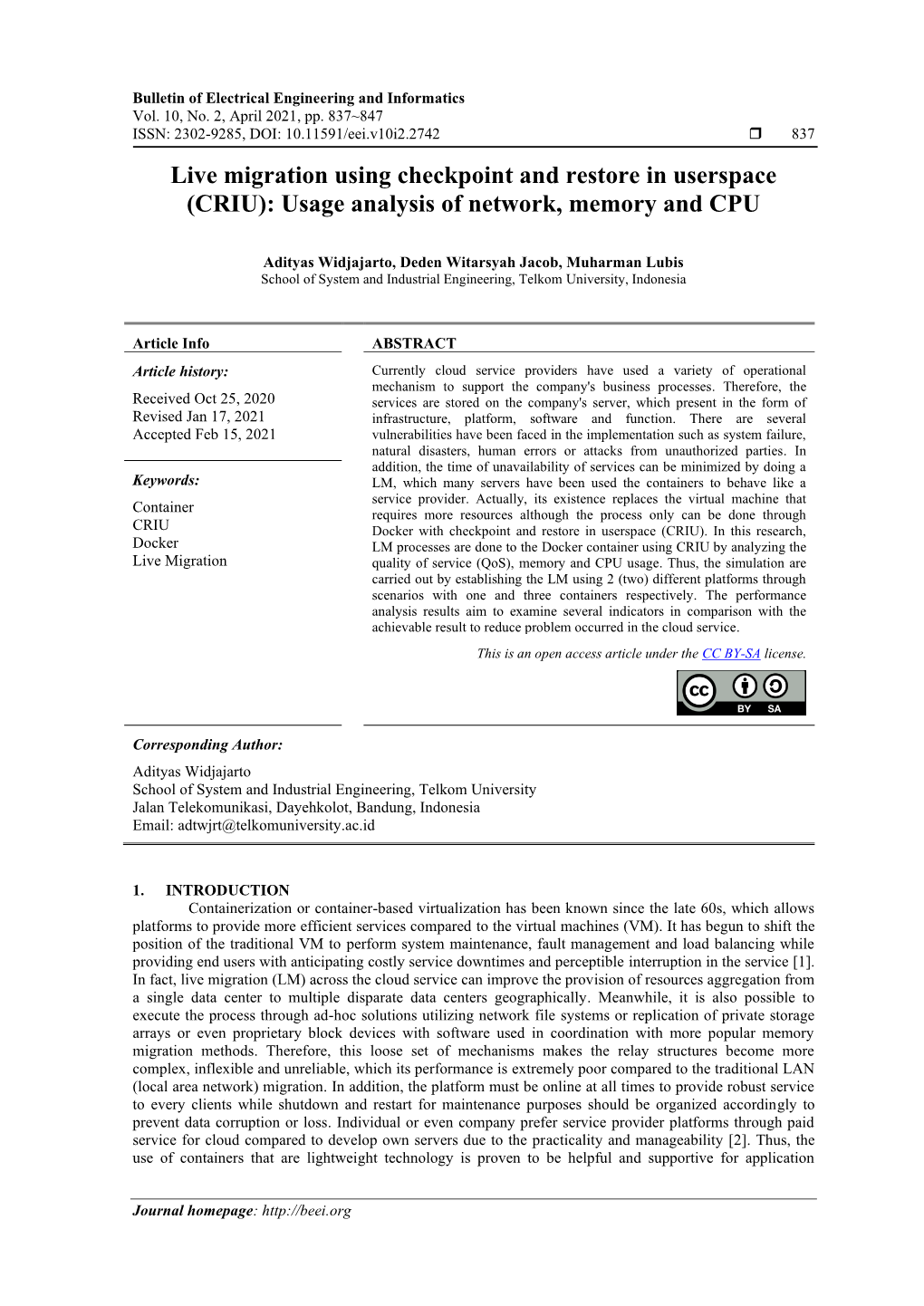 Live Migration Using Checkpoint and Restore in Userspace (CRIU): Usage Analysis of Network, Memory and CPU