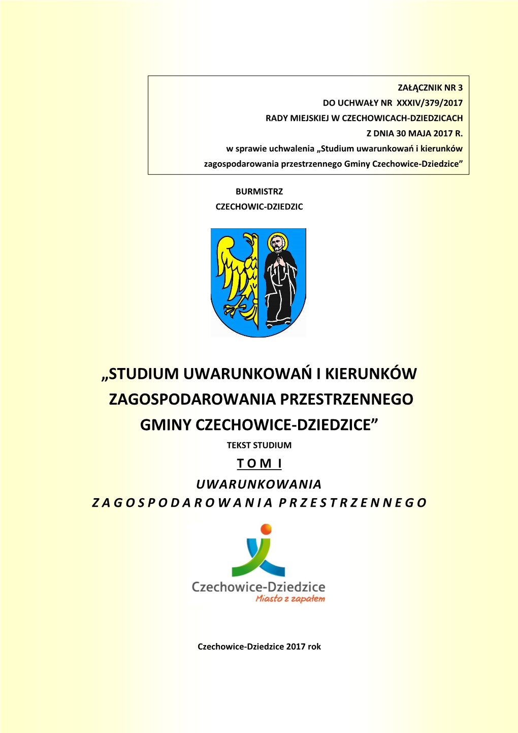 Studium Uwarunkowań I Kierunków Zagospodarowania Przestrzennego Gminy Czechowice-Dziedzice”