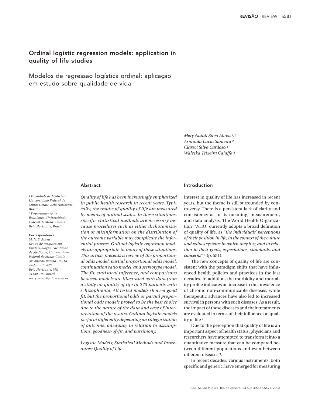 Ordinal Logistic Regression Models: Application in Quality of Life Studies