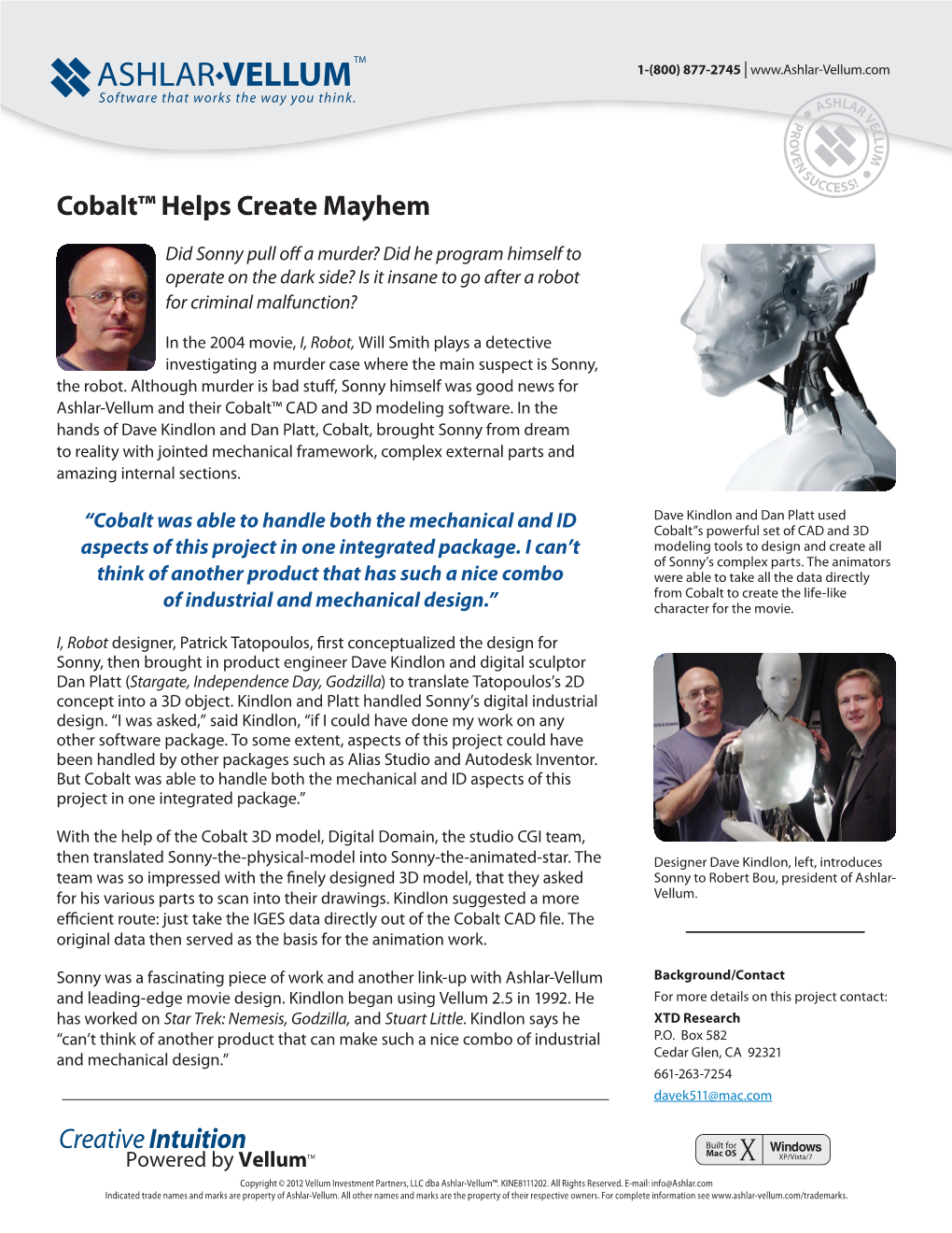 Cobalt™ Helps Create Mayhem