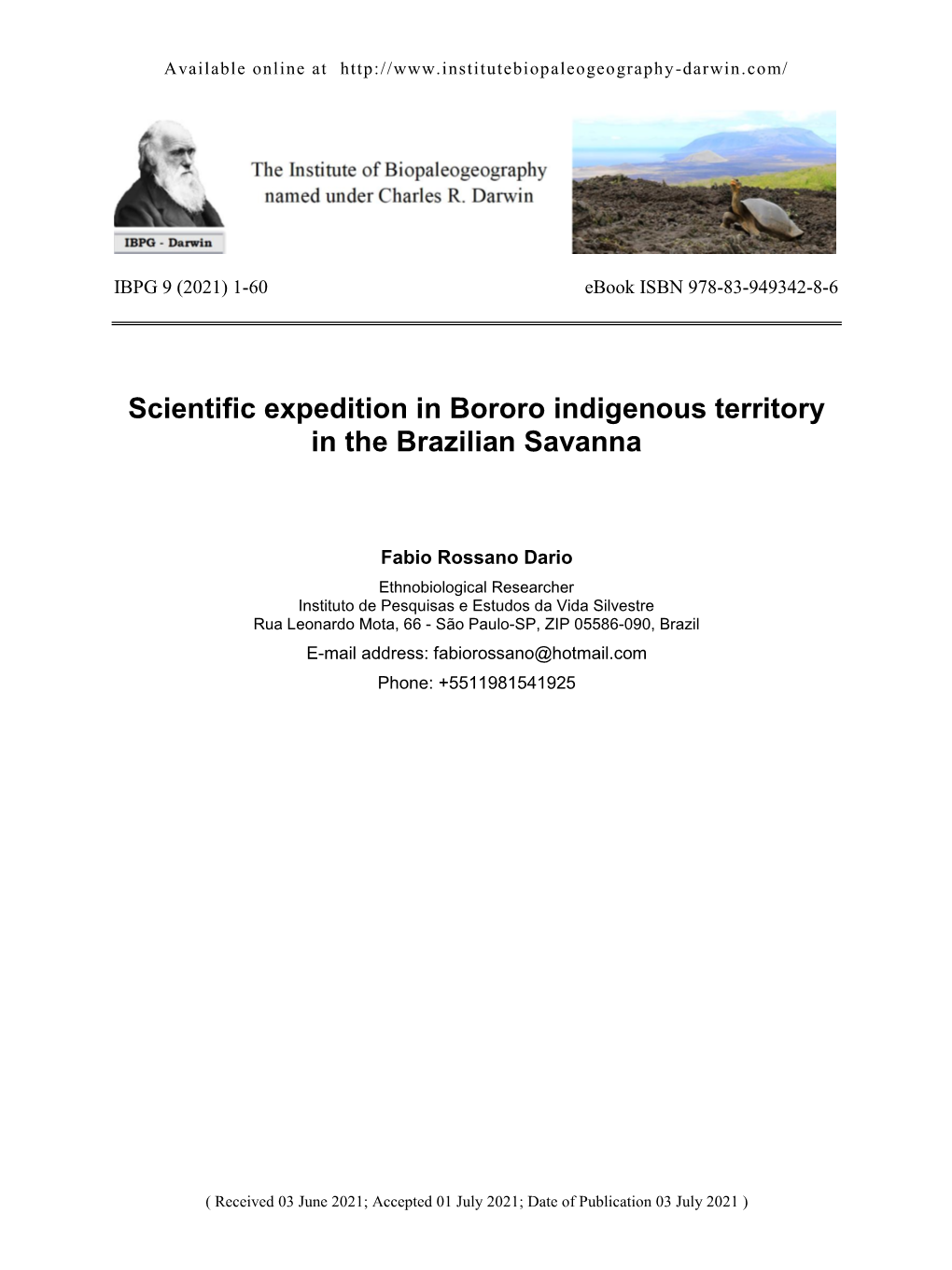 Scientific Expedition in Bororo Indigenous Territory in the Brazilian Savanna