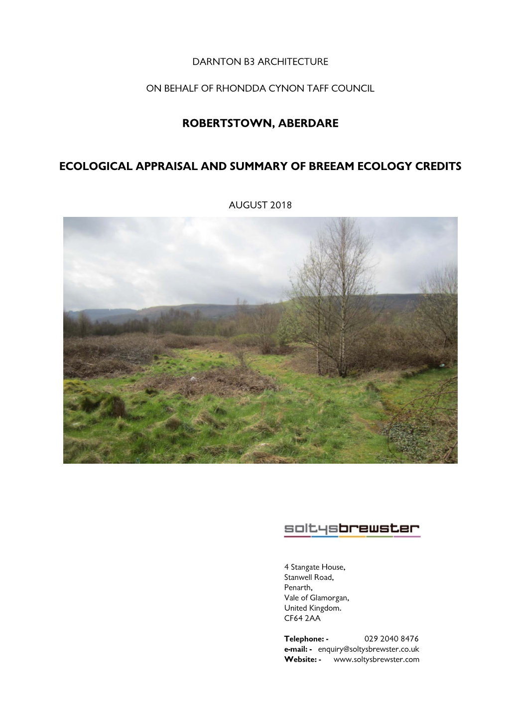 Robertstown, Aberdare Ecological Appraisal and Summary of BREEAM Ecology Credits E1882501/ Doc 01