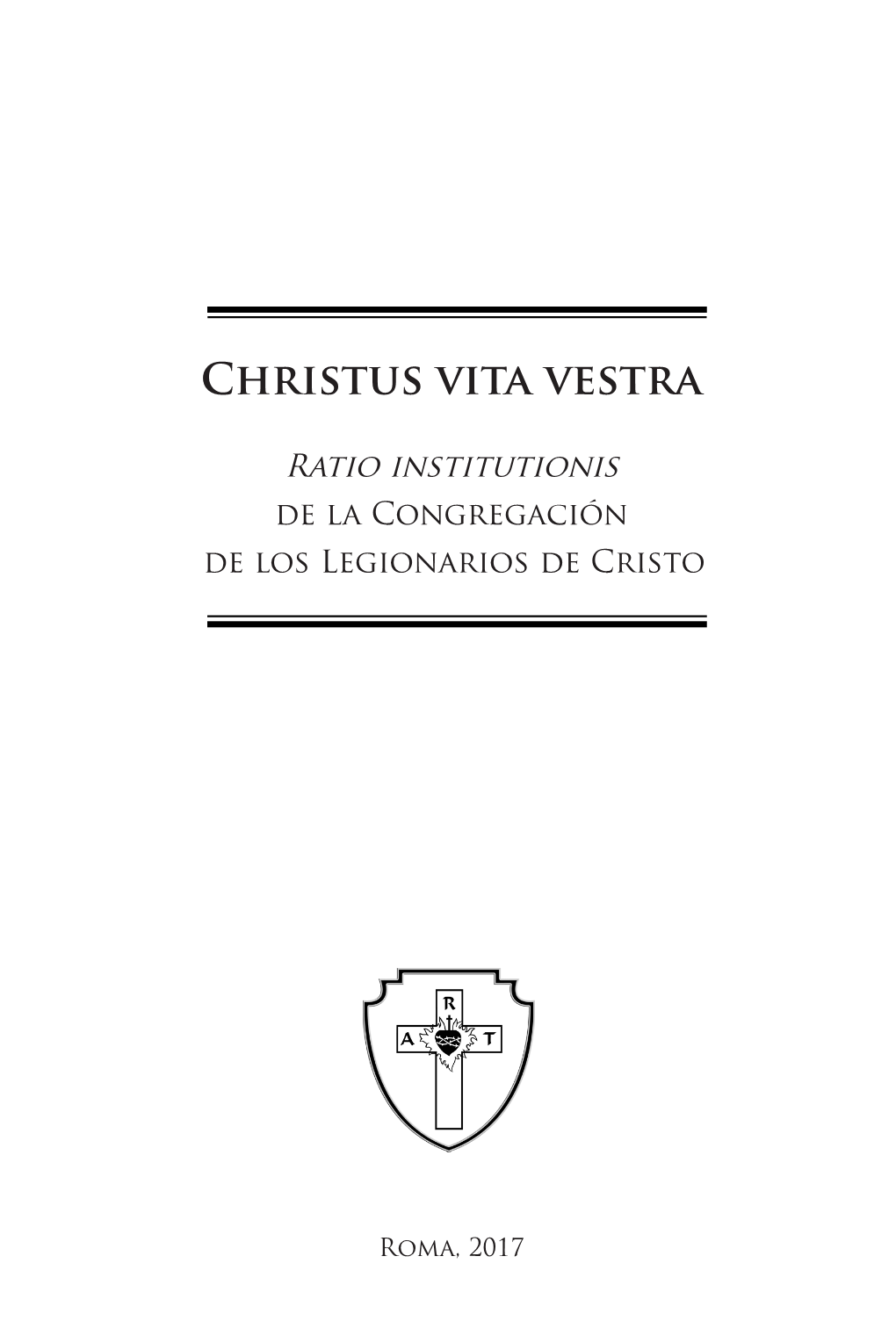 Christus Vita Vestra