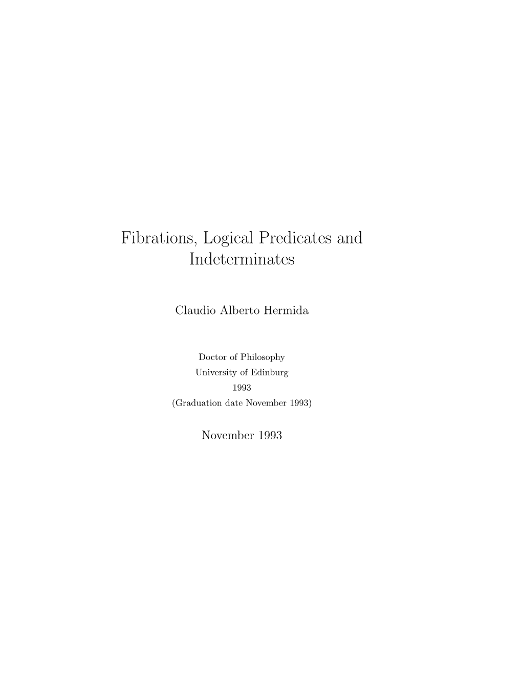 Fibrations, Logical Predicates and Indeterminates