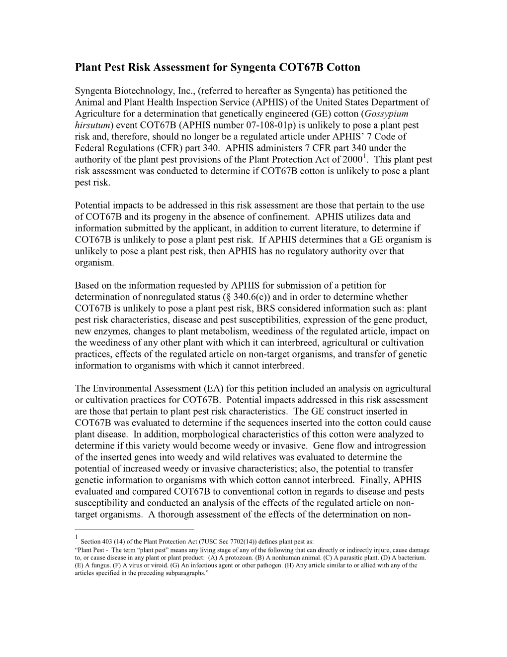 Plant Pest Risk Assessment for Syngenta COT67B Cotton