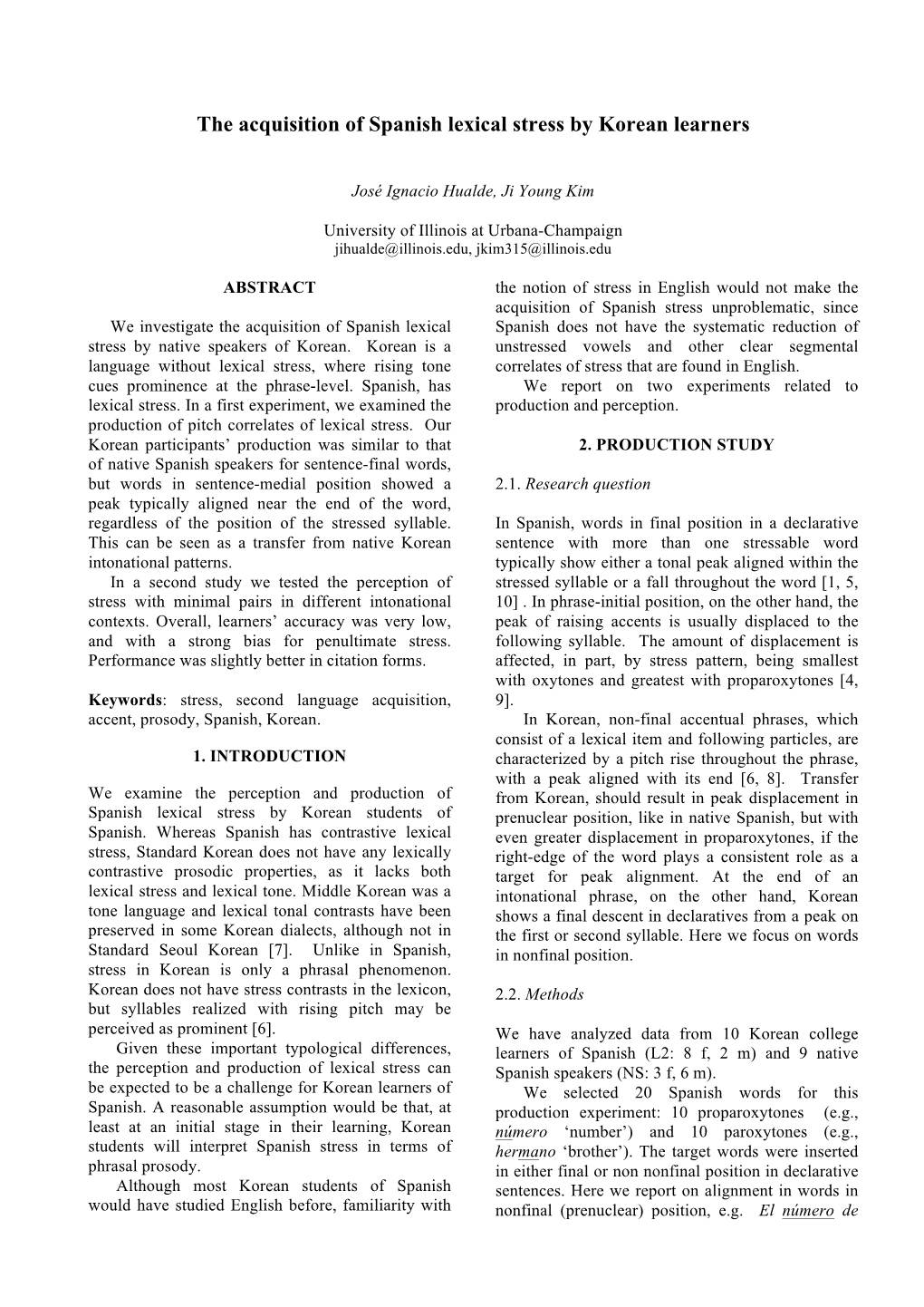 The Acquisition of Spanish Lexical Stress by Korean Learners