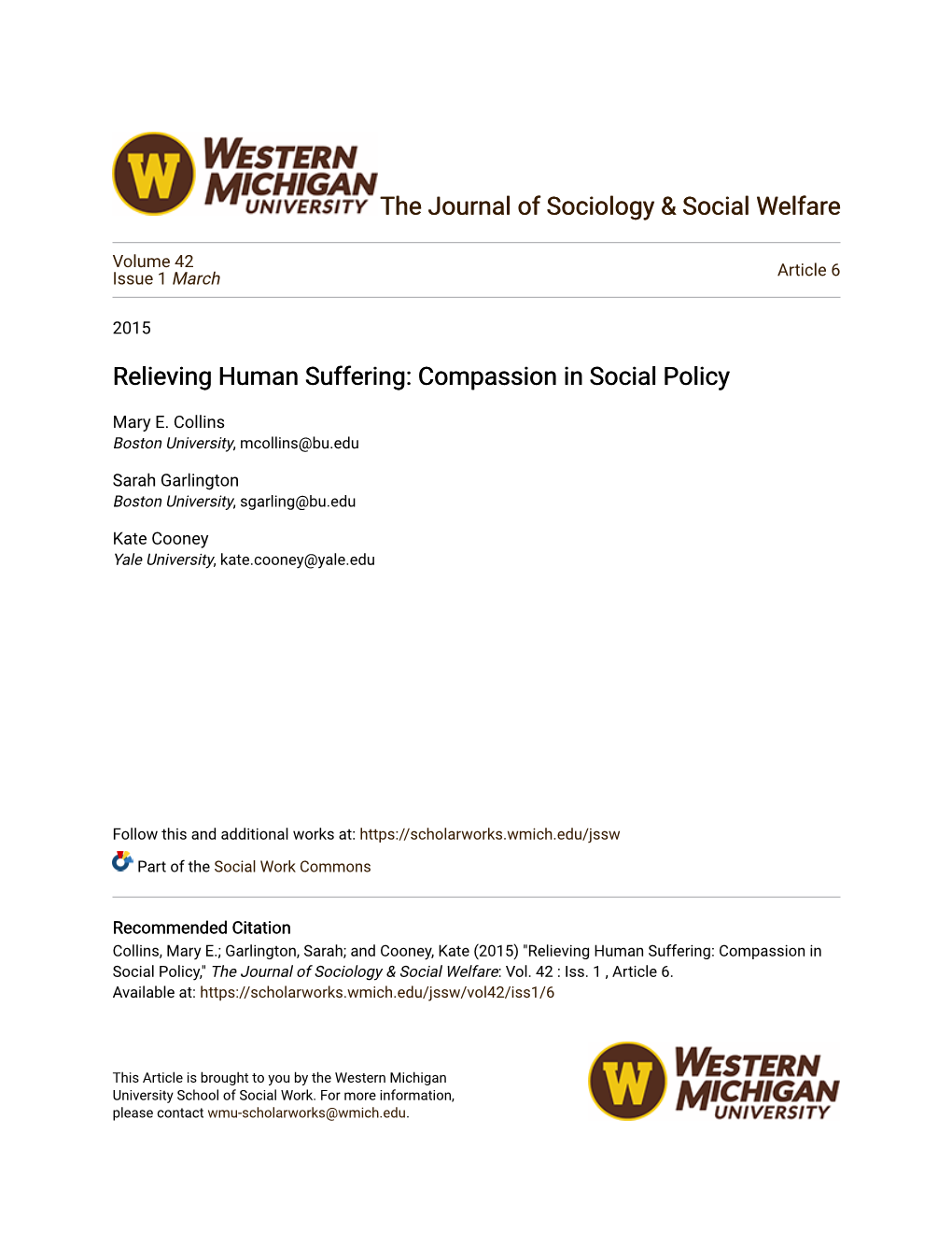 Relieving Human Suffering: Compassion in Social Policy