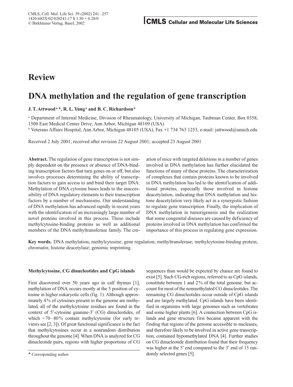 Review DNA Methylation and the Regulation of Gene Transcription