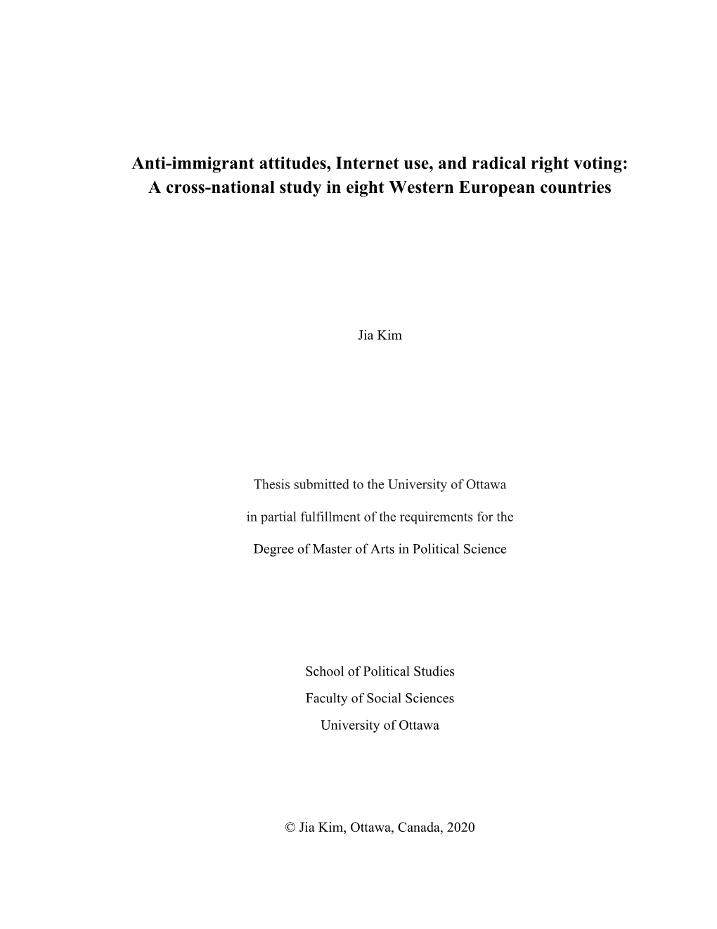 Anti-Immigrant Attitudes, Internet Use, and Radical Right Voting: a Cross-National Study in Eight Western European Countries