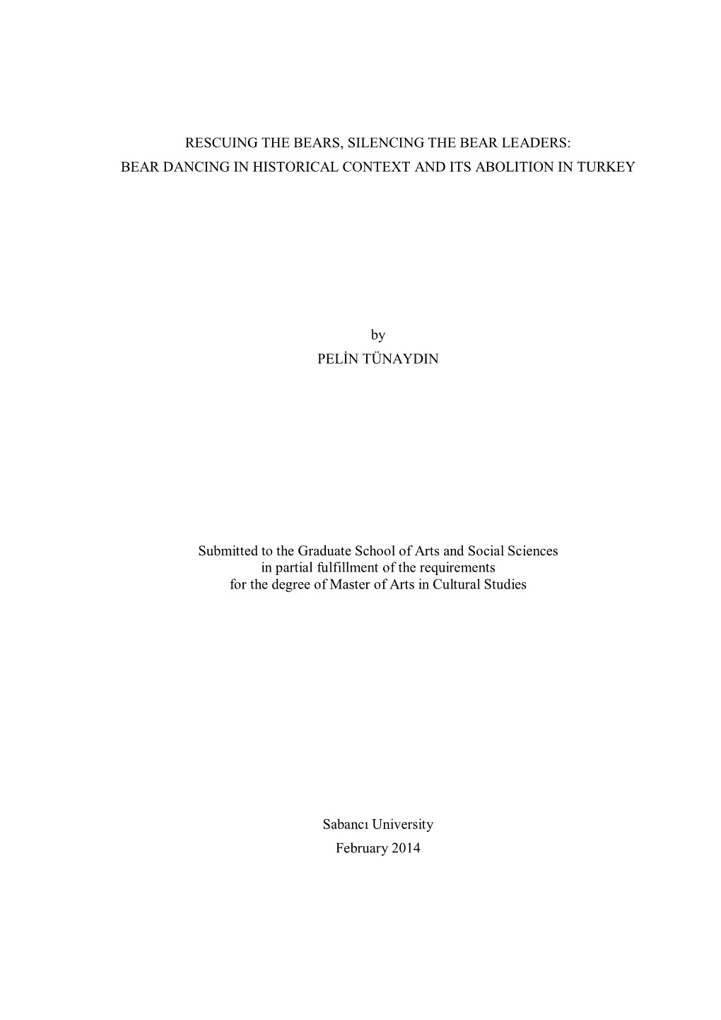 Rescuing the Bears, Silencing the Bear Leaders: Bear Dancing in Historical Context and Its Abolition in Turkey