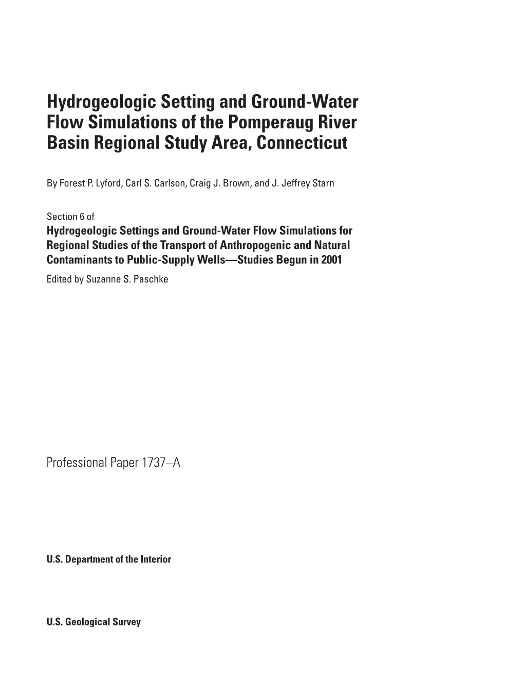 Hydrogeologic Setting and Ground-Water Flow Simulations of the Pomperaug River Basin Regional Study Area, Connecticut