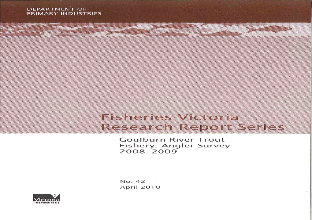 Goulburn River Trout Fishery: Angler Survey 2008‐2009