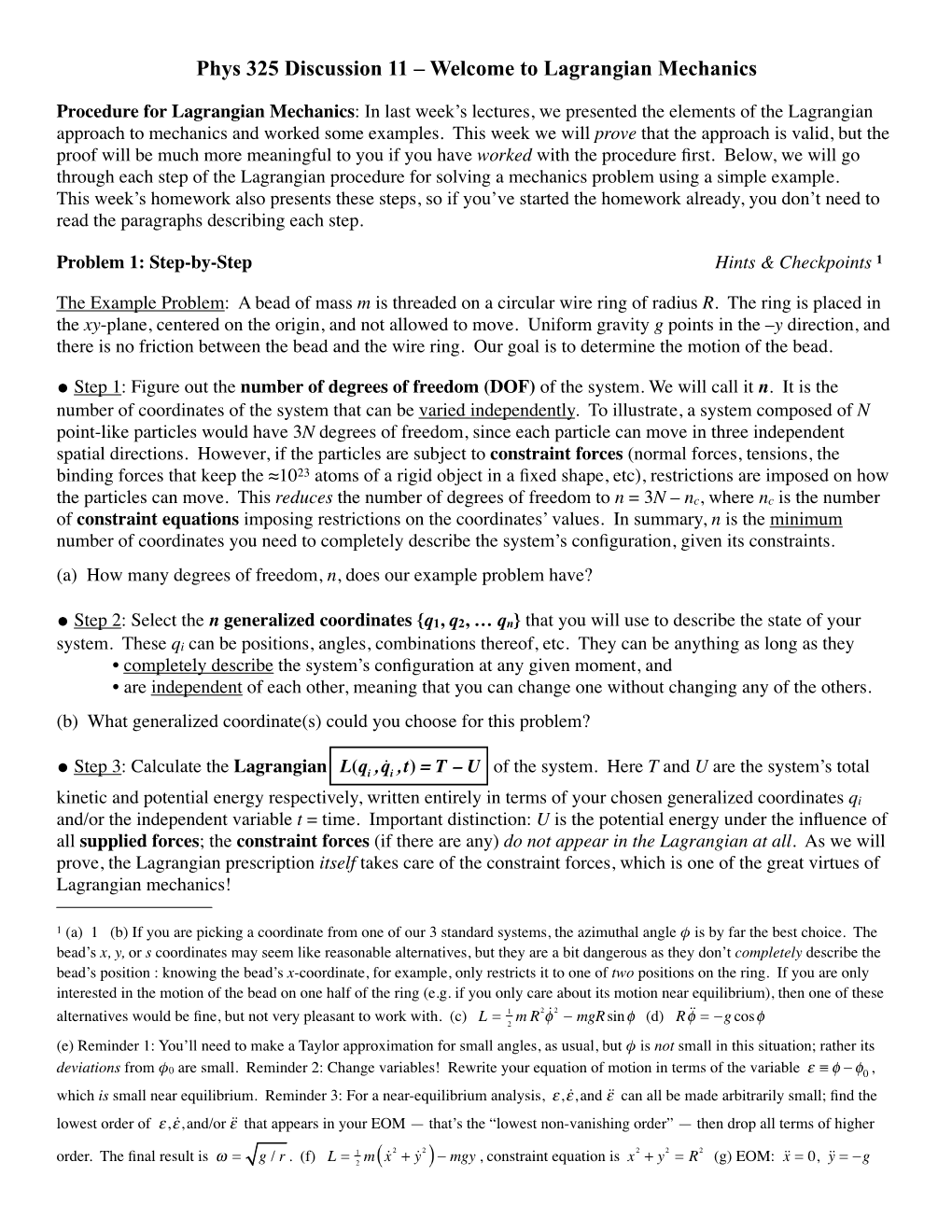 Phys 325 Discussion 11 – Welcome to Lagrangian Mechanics