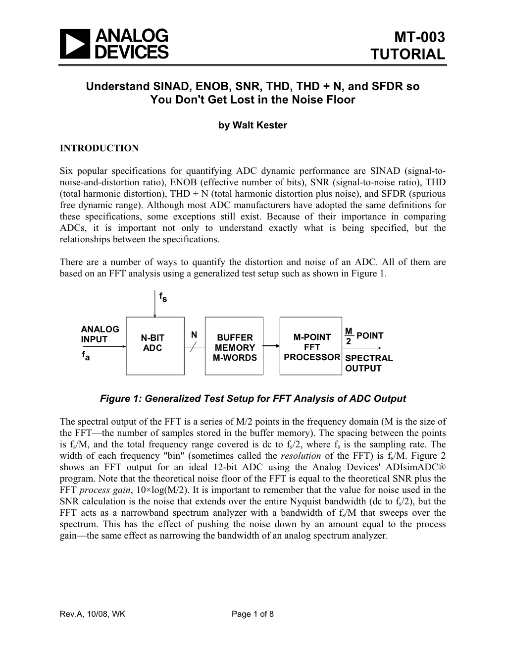 MT-003:Understand SINAD, ENOB, SNR, THD, THD + N, and SFDR So You Don't Get Lost in the Noise Floor