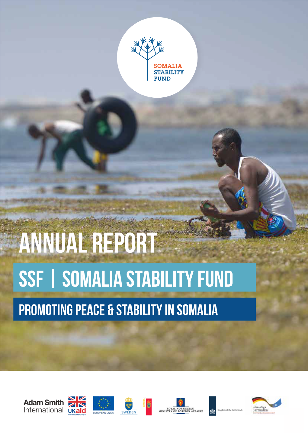 Annual Report Ssf | Somalia Stability Fund Promoting Peace & Stability in Somalia