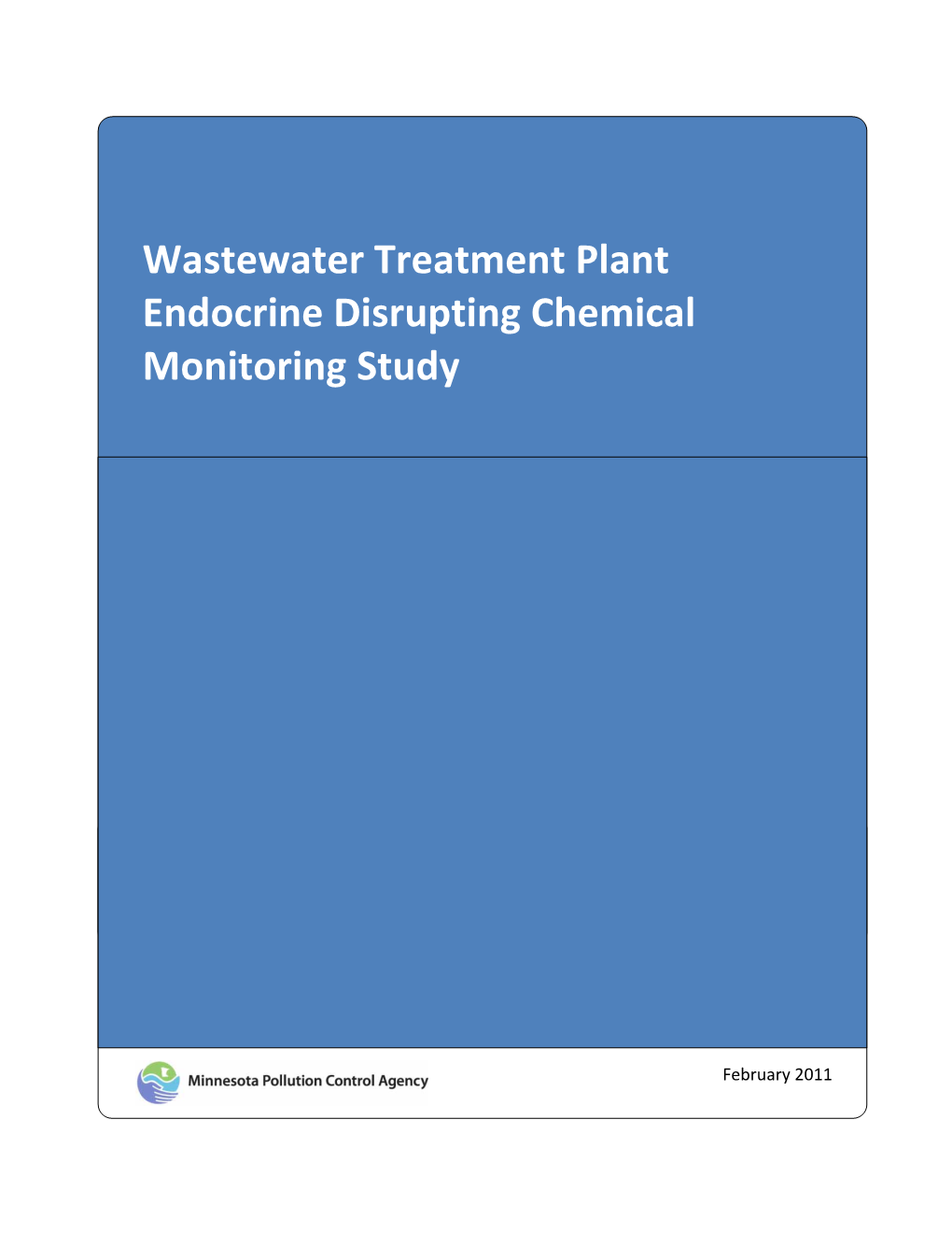 Wastewater Treatment Plant Endocrine Disrupting Chemical Monitoring Study