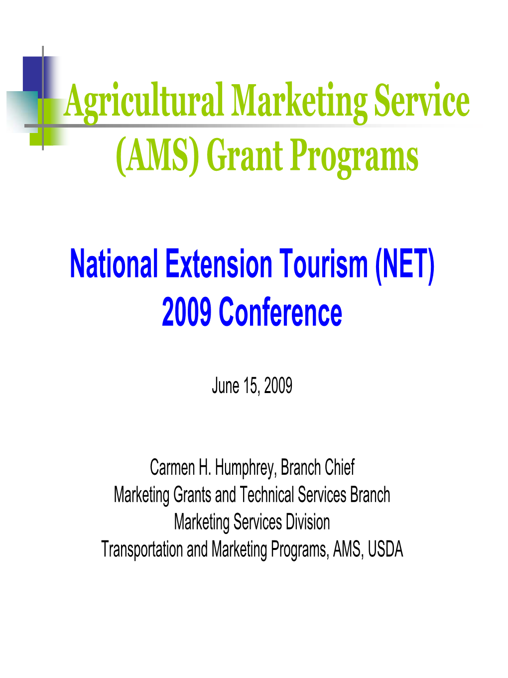 Agricultural Marketing Service (AMS) Grant Programs