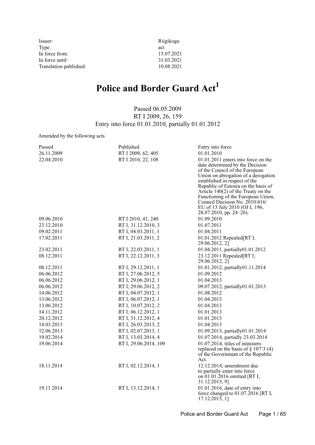 Police and Border Guard Act1