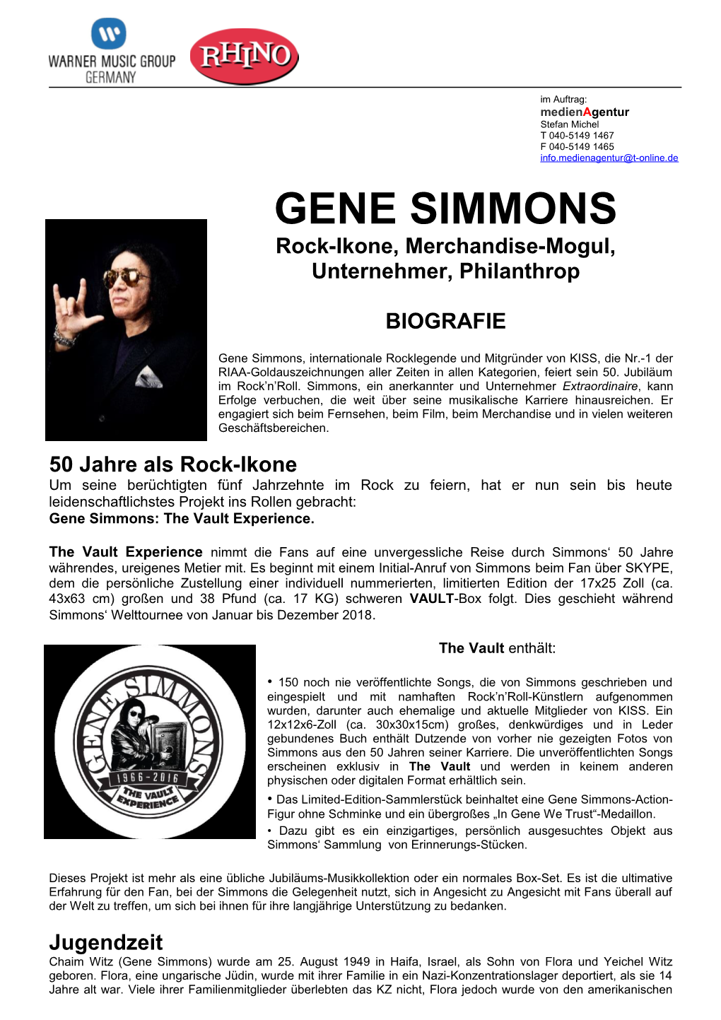 GENE SIMMONS Rock-Ikone, Merchandise-Mogul, Unternehmer, Philanthrop