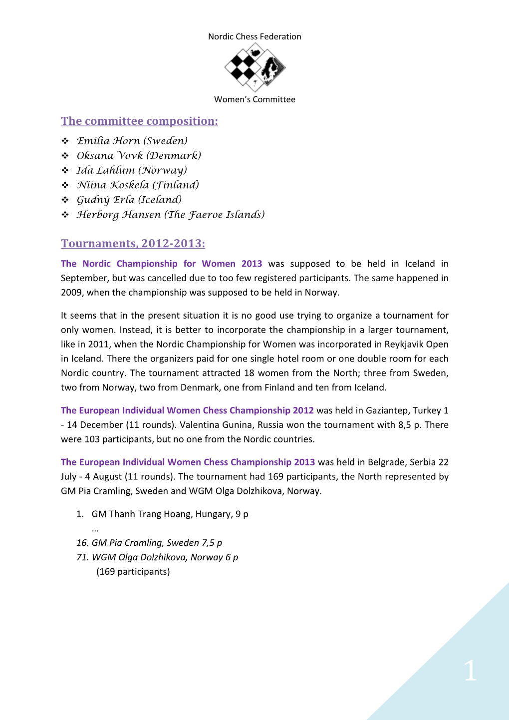 The Committee Composition: Tournaments, 2012-2013