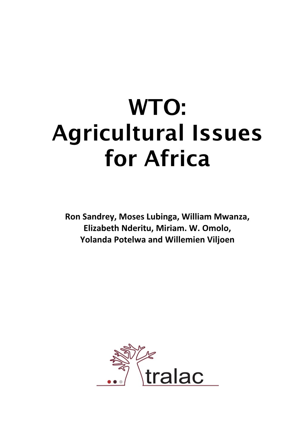 WTO: Agricultural Issues for Africa