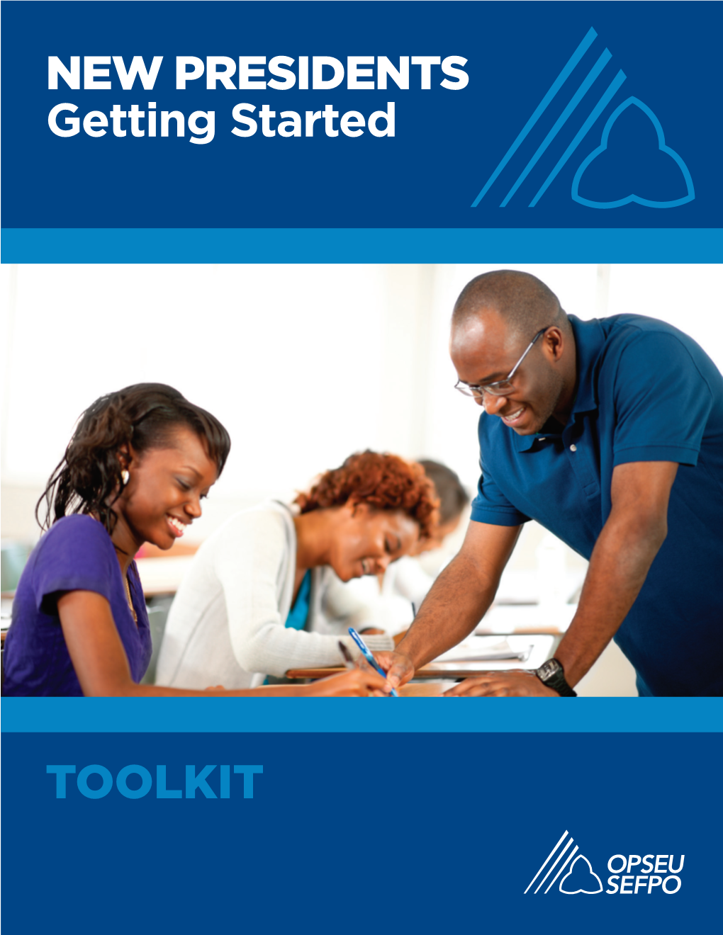 NEW PRESIDENTS Getting Started TOOLKIT