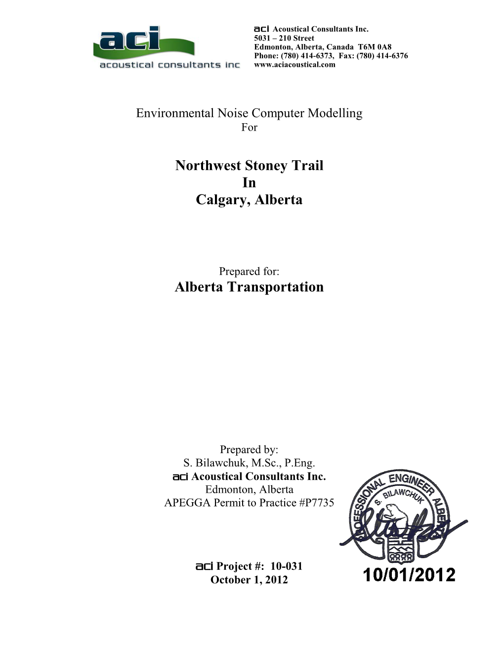 Environmental Noise Computer Modelling for Northwest Stoney Trail