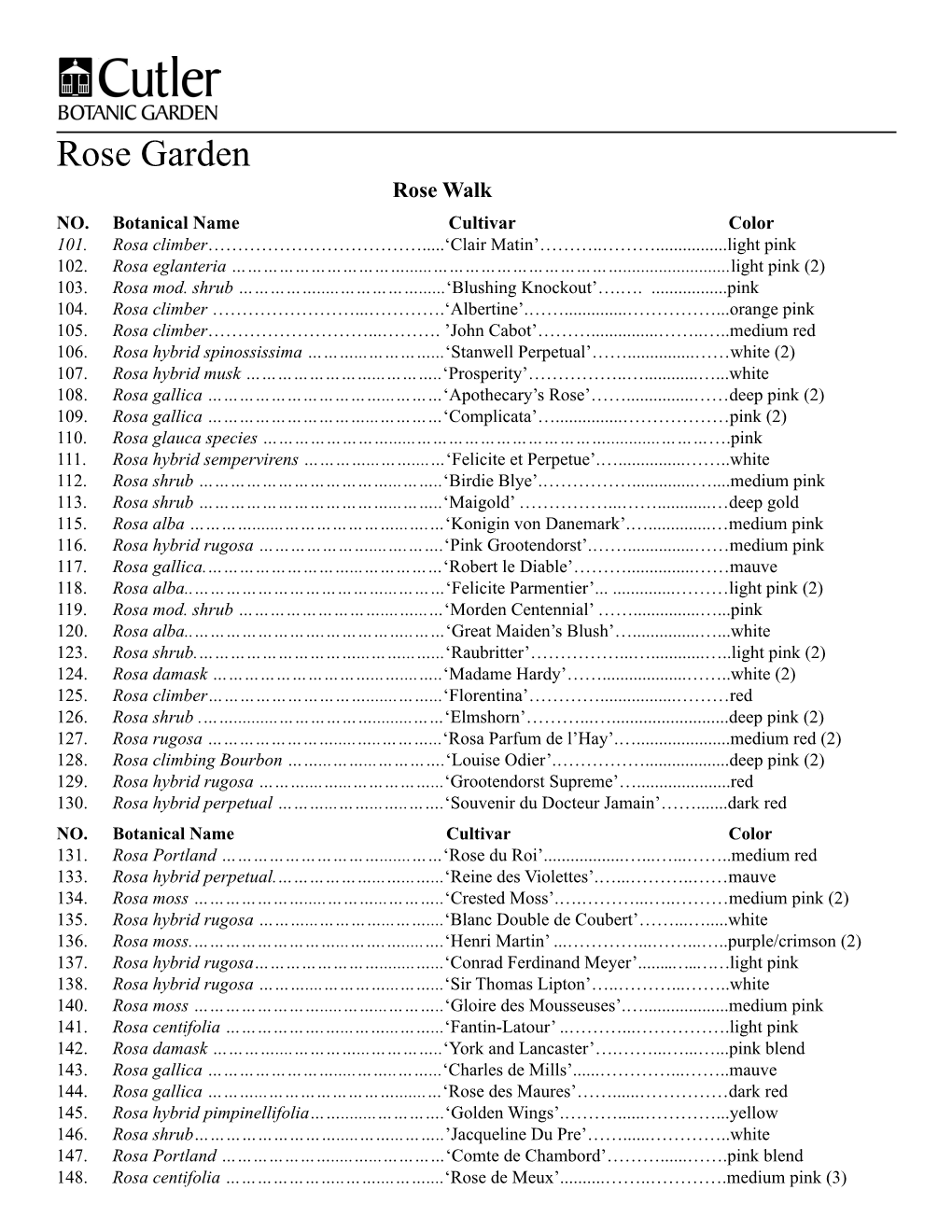 Rose Garden Rose Walk NO