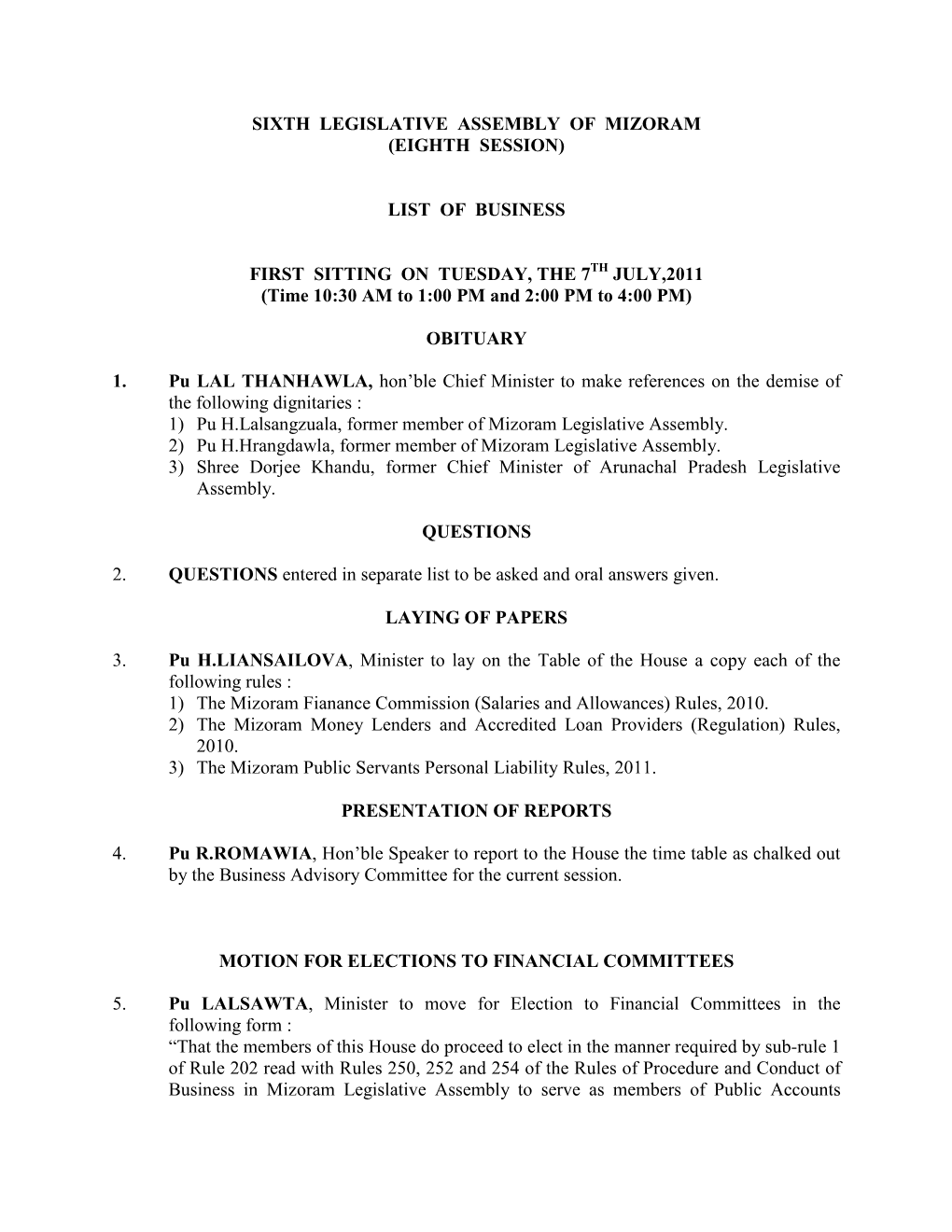 Sixth Legislative Assembly of Mizoram (Eighth Session)