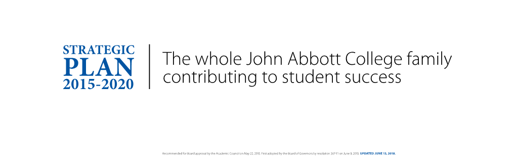 The Whole John Abbott College Family Contributing to Student Success