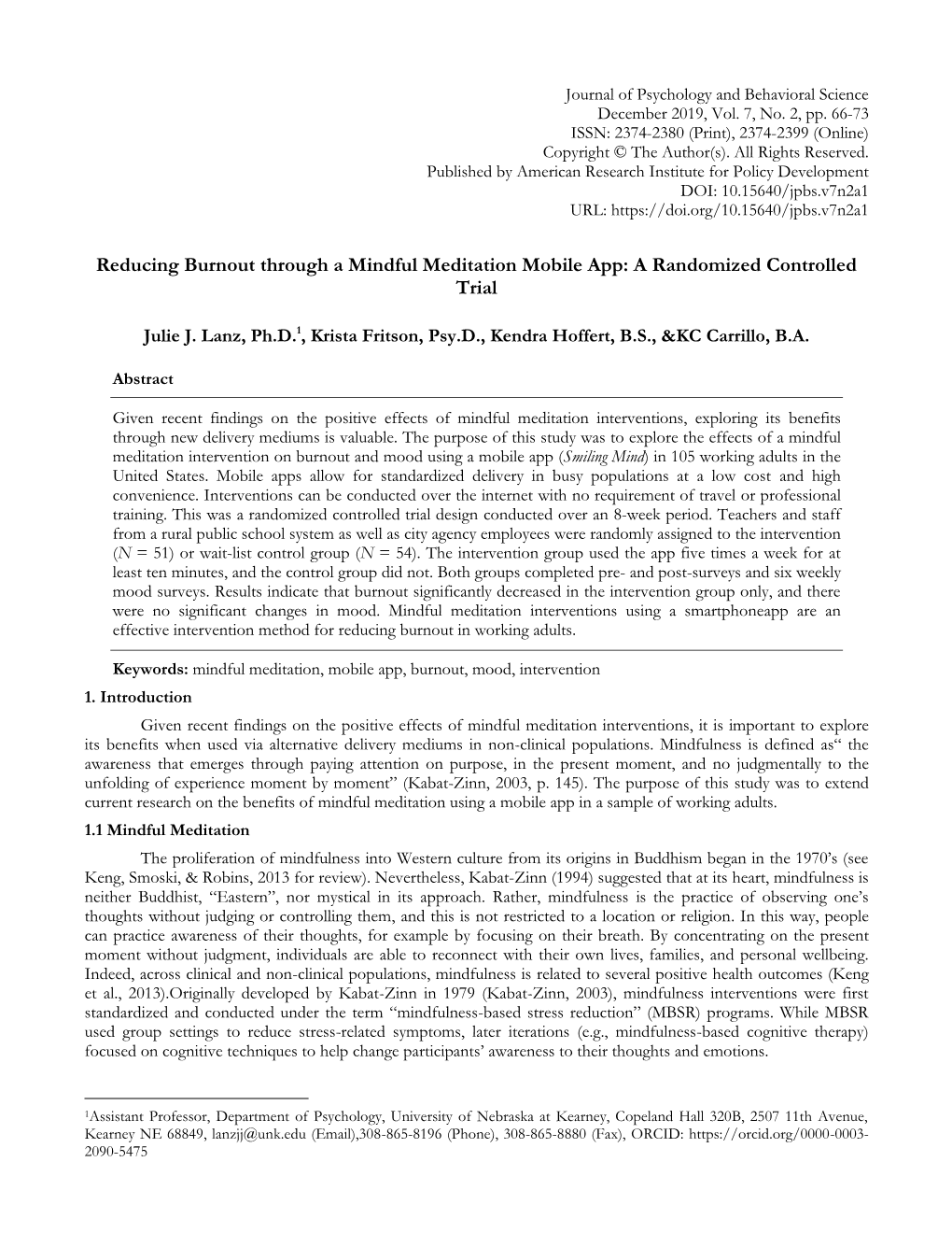 Reducing Burnout Through a Mindful Meditation Mobile App: a Randomized Controlled Trial