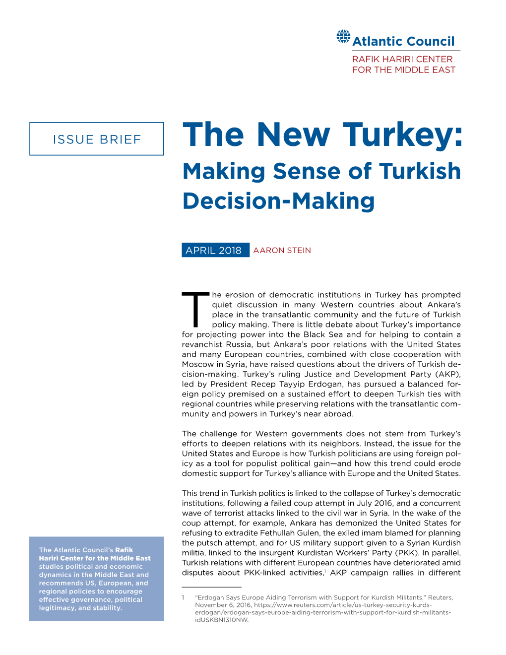 The New Turkey: Making Sense of Turkish Decision-Making