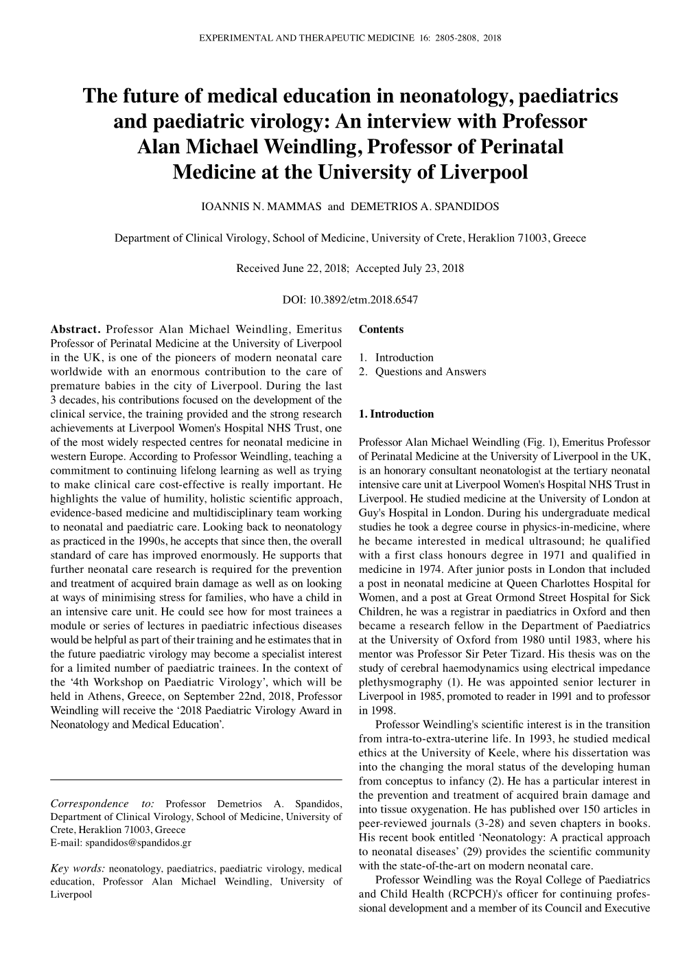 The Future of Medical Education in Neonatology, Paediatrics and Paediatric Virology: an Interview with Professor Alan Michael W